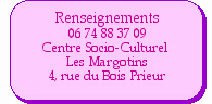 Centre Socio-Culturel les Margotins